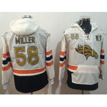 Nike Denver Broncos #58 Von Miller White(Gold No.) Name & Number Pullover NFL Hoodie