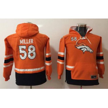 Youth Denver Broncos #58 Von Miller NEW Orange Pocket Stitched NFL Pullover Hoodie