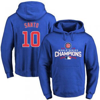 Cubs #10 Ron Santo Blue 2016 World Series Champions Pullover MLB Hoodie
